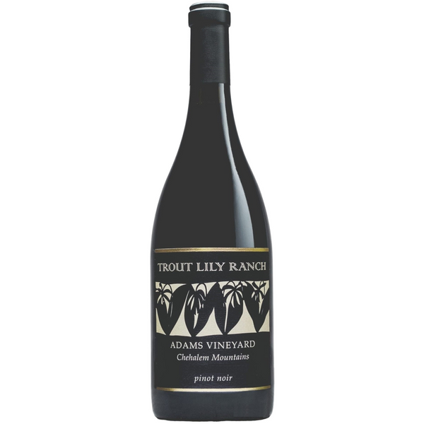 Trout Lily Ranch Adams Vineyard Pinot Noir, Chehalem Mountains, USA 2012